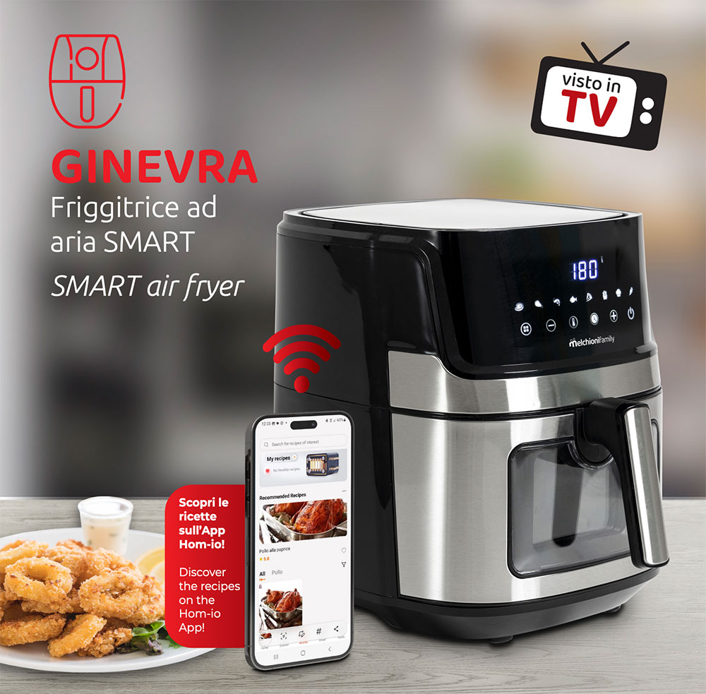 Friggitrice ad aria 6,5L WiFi GINEVRA - Melchioni Family